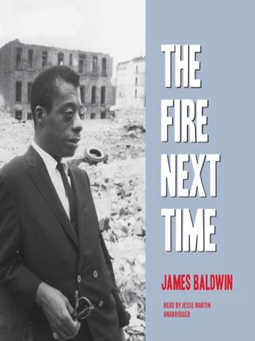 Title details for The Fire Next Time by James Baldwin - Wait list
